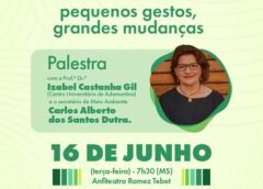 PEQUENOS GESTOS, GRANDES MUDANÇAS AMBIENTAIS